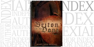 The Briton and the Dane by Mary Ann Bernal on the Independent Author Index