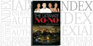 The Ultimate No No by Tamika Newhouse on the Independent Author Index