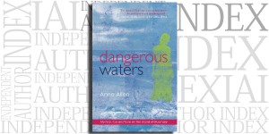 Dangerous Waters by Anne Allen on the Independent Author Index