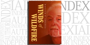 Winds of Wildfire by Ronald P. Chávez