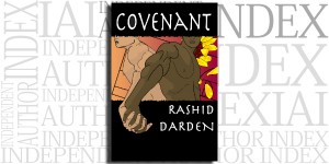 Covenant by Rashid Darden on the Independent Author Index