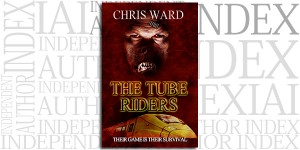 The Tube Riders by Chris Ward on the Independent Author Index