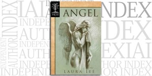 Angel by Laura Lee on the Independent Author Index
