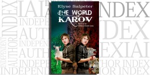 The World of Karov by Elyse Salpeter on the Independent Author Index