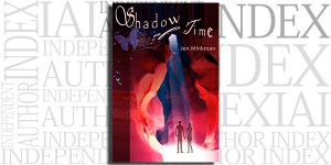 Shadow of Time by Jen Minkman