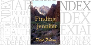 Finding Jennifer by Dave Folsom on the Independent Author Index