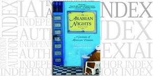 In Arabian Nights by Tahir Shah on the Independent Author Index