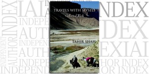 Travels With Myself by Tahir Shah on the Independent Author Index