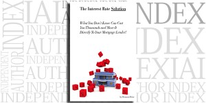 The Interest Rate Solution by Bronson Brice on the Independent Author Index