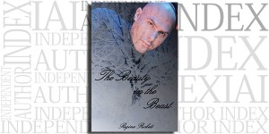 The Beauty in the Beast by Regina Puckett on the Independent Author Index