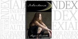 Inheritance by Regina Puckett on the Independent Author Index