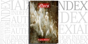 Ours by Regina Puckett on the Independent Author Index