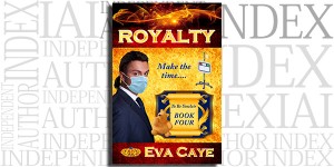 Royalty by Eva Caye on the Independent Author Index