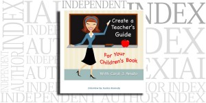 From WOW! Women on Writing: Create a Teacher’s Guide For Your Children’s Book with Carol J. Amato by Jessica Kennedy