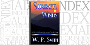 Summer Winds by W.P. Smith on the Independent Author Index
