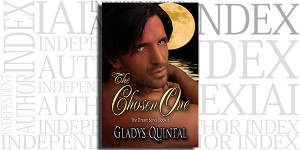 The Chosen One by Gladys Quintal on the Independent Author Index