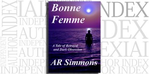 Bonne Femme by AR Simmons on the Independent Author Index
