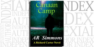 Canaan Camp: A Richard Carter Novel by AR Simmons on the Independent Author Index