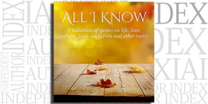 All I Know by Ashly Lorenzana on the Independent Author Index