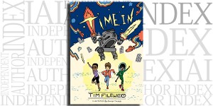 Time In by Tim Filewod on the Independent Author Index