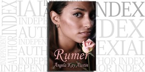 Rumer by Angela Kay Austin on the Independent Author Index