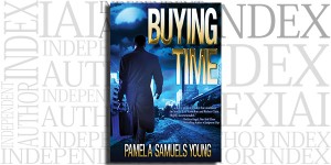 Buying Time by Pamela Samuels Young on the Independent Author Index