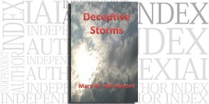 Deceptive Storms by Mary M. Hall-Rayford on the Independent Author Index