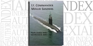 Lt. Commander Mollie Sanders by Phyllis Zimbler Miller & Mitchell R. Miller on the Independent Author Index