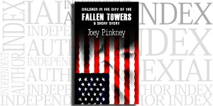 Children in the City of the Fallen Towers by Joey Pinkney on the Independent Author Index