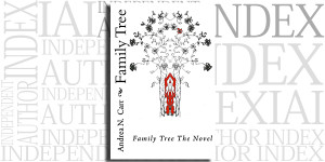 Family Tree the Novel by Andrea N. Carr on the Independent Author Index